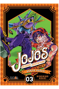 JOJOS BIZARRE ADVENTURE PARTE 5. VENTO AUREO 03. HIROHIKO ARAKI.