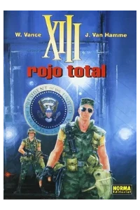 XIII. ROJO TOTAL. W. VANCE, J. VAN HAMME