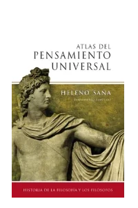 ATLAS DEL PENSAMIENTO UNIVERSAL. HELENO SAA.