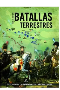 BATALLAS TERRESTRES. GRANDES BATALLAS. VV.AA.