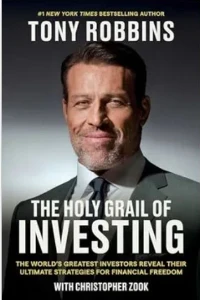 THE HOLY GRAIL OF INVESTING. TONY, ROBBINS.