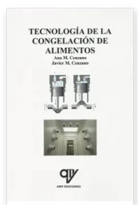 TECNOLOGIA DE LA CONGELACION DE ALIMENTOS