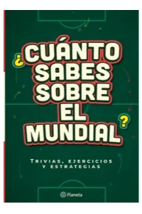 CUANTO SABES SOBRE EL MUNDIAL EDITORIAL PLANETA