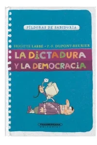 DICTADURA LA Y LA DEMOCRACIA
