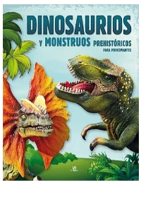 DINOSAURIOS Y MONSTRUOS PREHISTORICOS PARA PRINCIPIANTES. VV.AA.
