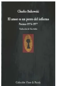 EL AMOR ES UN PERRO DEL INFIERNO. POEMAS