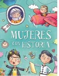 MUJERES CON HISTORIA. CARLA, NIETO MARTINEZ.
