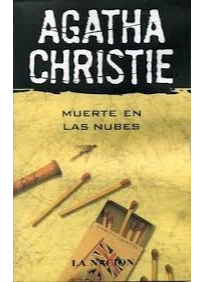 MUERTE EN LAS NUBES. AGATHA CHISTIE.