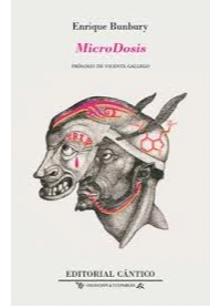 MICRODOSIS. POEMARIO. ENRIQUE BUNBURY.