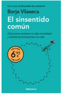 EL SINSENTIDO COMUN. BORJA, VILLASECA