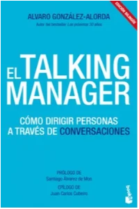 EL TALKING MANAGER: COMO DIRIGIR PERSONAS A TRAVES DE CONVERSACION. GONZALEZ - ALORDA, ALVARO.