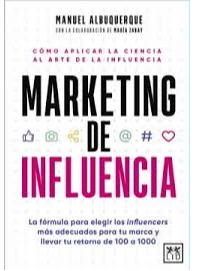MARKETING DE INFLUENCIA. MANUEL ALBURQUERQUE.
