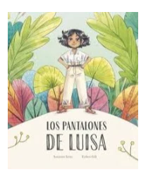 LOS PANTALONES DE LUISA. SUSANNA, ISERN.