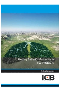 Gestión y Evaluación Medioambiental (Iso 14001:2015)