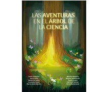 LAS AVENTURAS EN EL RBOL DE LA CIENCIA. CARLA CASTELLO RICHART.