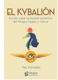 KYBALION, ESTUDIO SOBRE LA FILOSOFIA