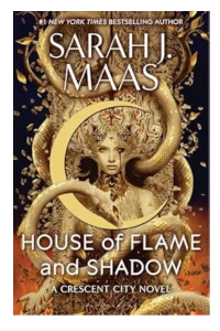 HOUSE OF FLAME AND SHADOW. (CRESCENT CITY, 3). SARA MAAS.