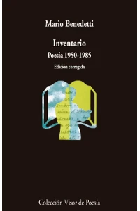 INVENTARIO 1: 1950-1985 Poesa 1950 - 1985. MARIO BENEDETTI.