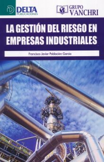GESTION DEL RIESGO EN EMPRESAS INDUSTRIALES