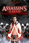 ASSASSIN'S CREED: LOS SECRETOS DE LA HERMANDAD