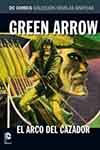 COLECCION NOVELAS GRAFICAS GREEN ARROW EL ARCO DEL CAZADOR