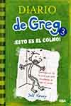 DIARIO DE GREG 3. TAPA DURA. ESTO ES EL COLMO