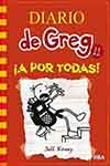 DIARIO DE GREG 11- A POR TODAS TAPA DURA