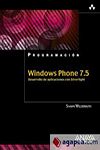 WINDOWS PHONE 7.5. DESARROLLO DE APLICACIONES CON SILVERLIGHT