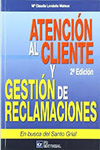 ATENCION AL CLIENTE Y GESTION DE RECLAMACIONES
