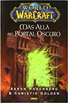 WORLD OF WARCRAFT. MAS ALLA DEL PORTAL OSCURO