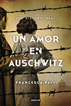 AMOR EN AUSCHWITZ, UN