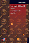 CAPITAL II CRITICA DE LA ECONOMIA POLITICA