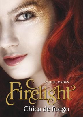 FIRELIGHT-CHICA DE FUEGO