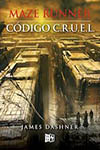 CODIGO C.R.U.E.L (MAZE RUNNER)